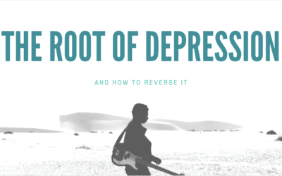The Root Of Depression And How To Reverse It