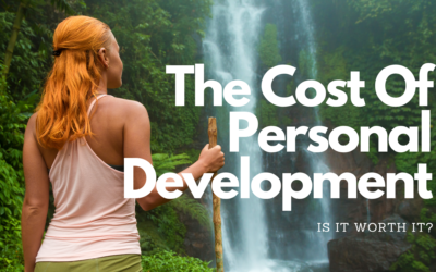 The Cost Of Personal Development